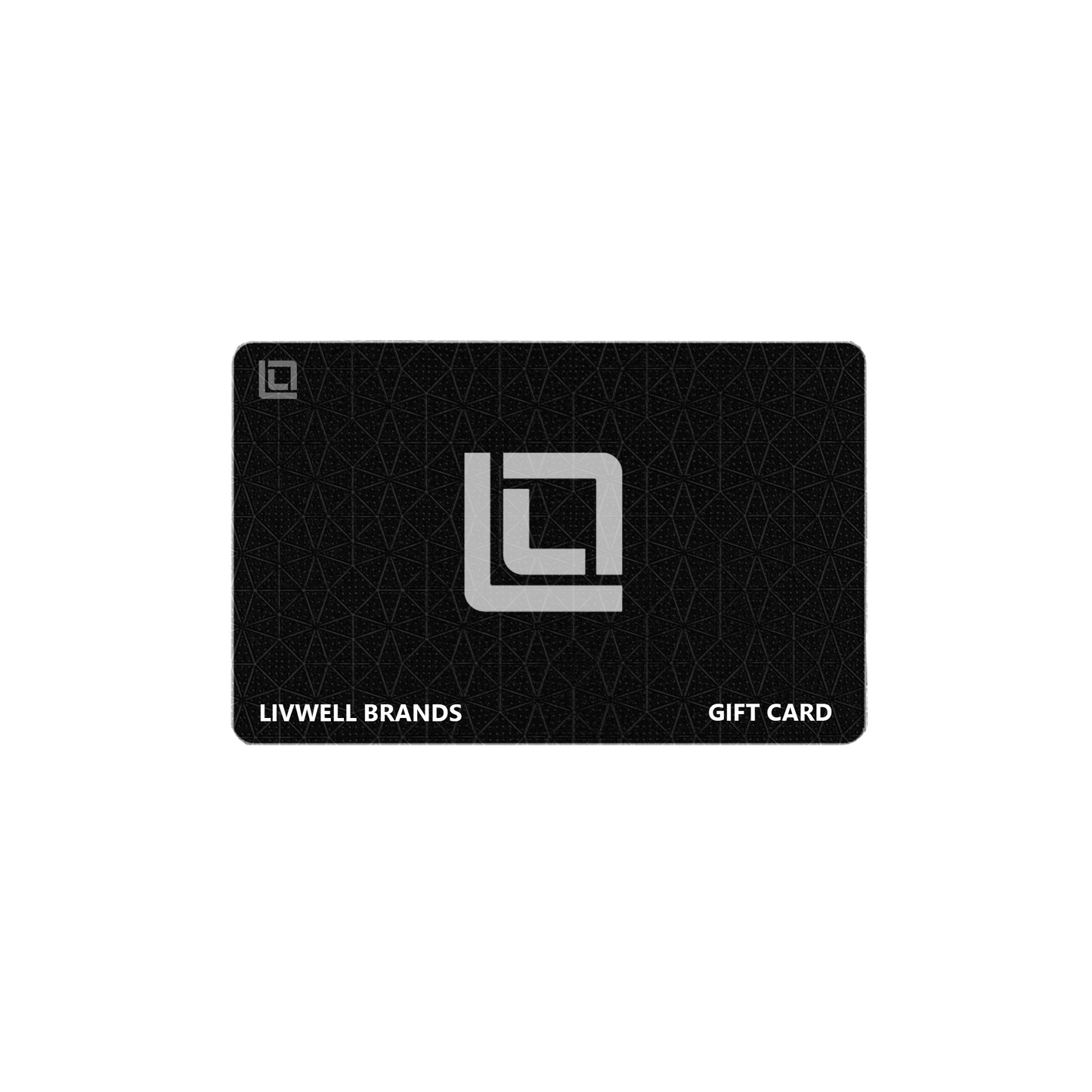 Livwell Gift Card